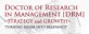Info Session Doctor of Research in Management (DRM) Strategy and Growth