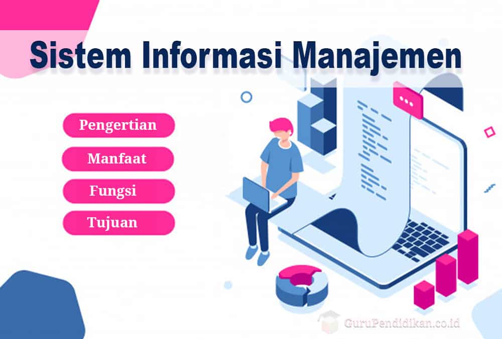 Mau Masuk Jurusan Sistem Informasi dan Manajemen? Persiapkan 7 Hal Ini!