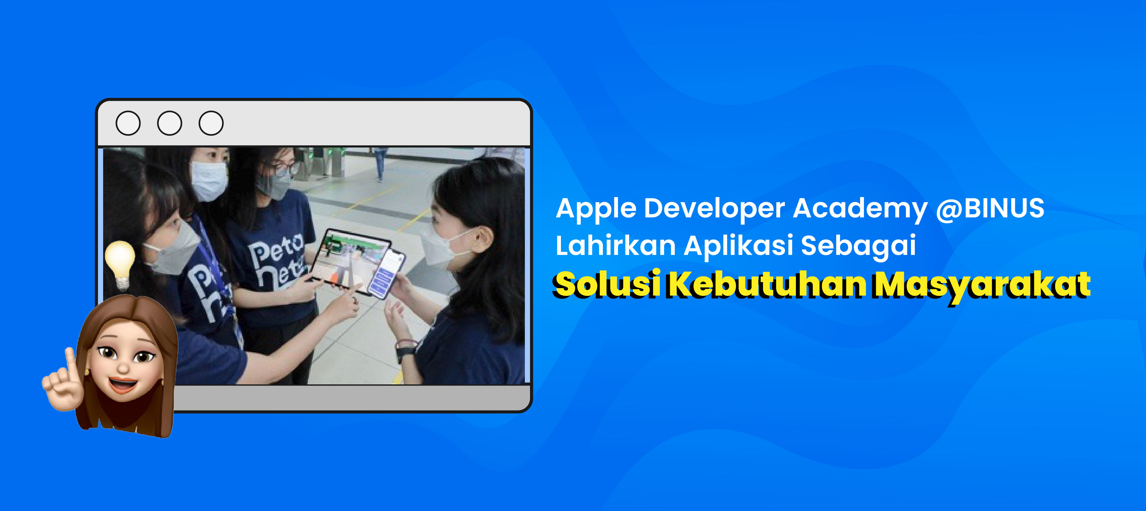 Indonesia menyambut lulusan Apple Developer Academy angkatan terbaru