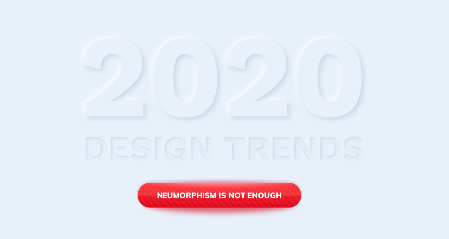 Neumorphism Tidak Akan Menjadi Trend Besar di Tahun 2020