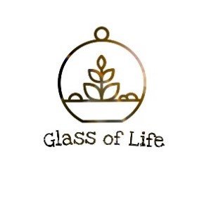 GLASS OF LIFE