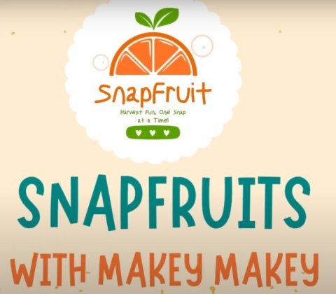 SnapFruit Challenges with Makey-Makey