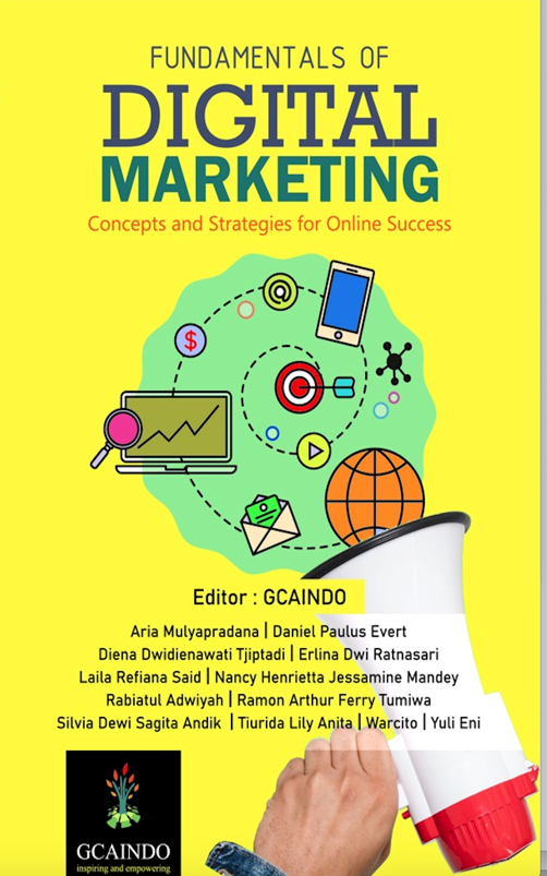 Fundamental of Digital Marketing: Concepts and Strategies for Online Success