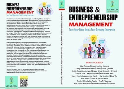 Business and Entrepreneurship Management: Turn Your Ideas Into A Fast-Growing Enterprise 