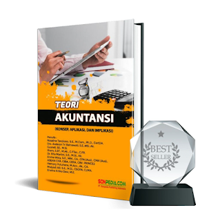 Teori Akuntansi: Konsep, Aplikasi dan Implikasi
