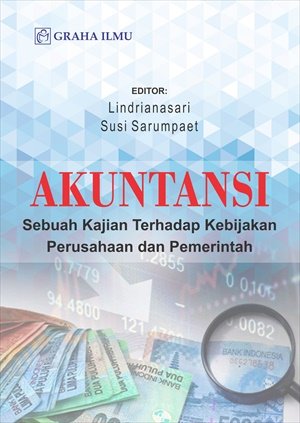 Akuntansi: Sebuah Kajian Terhadap Kebijakan Perusahaan dan Pemerintah