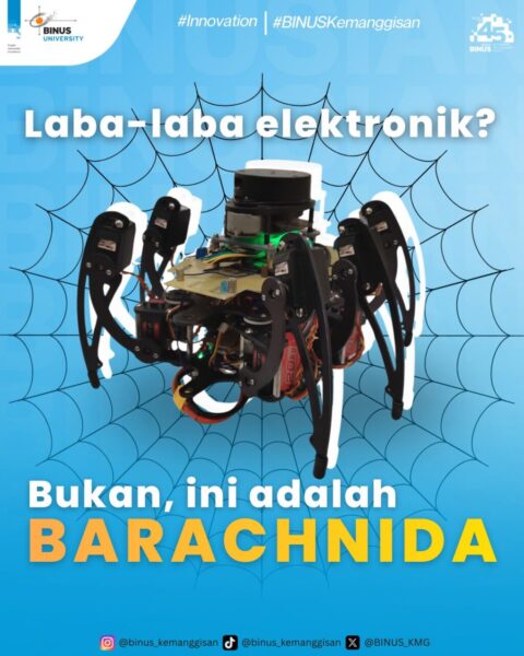 BARACHNIDA (BARRY): SI ROBOT LABA-LABA CERDAS PENJELAJAH OTONOM DARI BINUS!