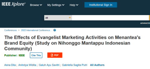 The Effects of Evangelist Marketing Activities on Menantea’s Brand Equity (Study on Nihonggo Mantappu Indonesian Community)