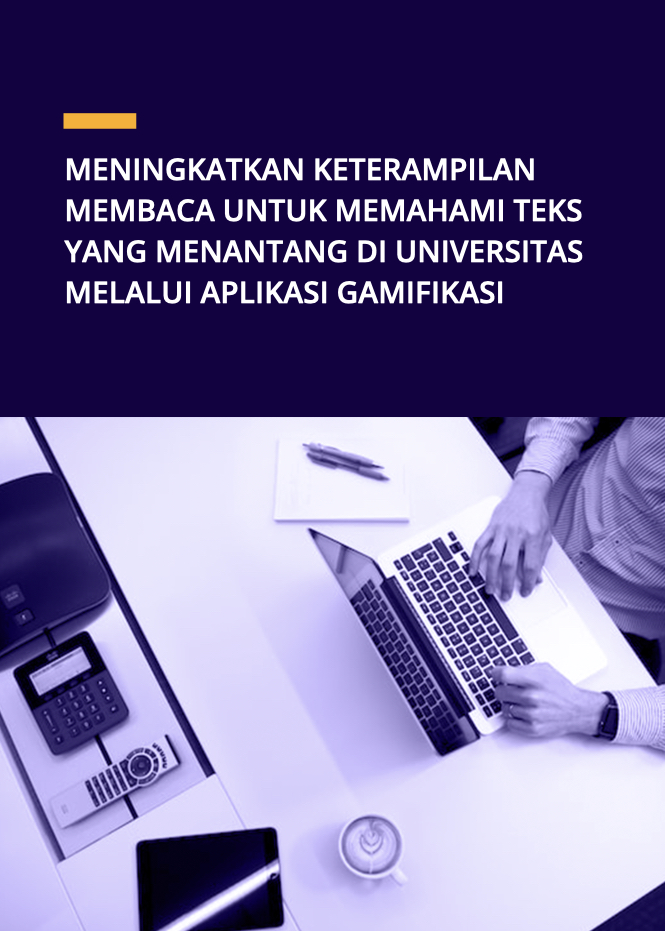 Meningkatkan Keterampilan Membaca untuk Memahami Teks yang Menantang di Universitas melalui Aplikasi Gamifikasi