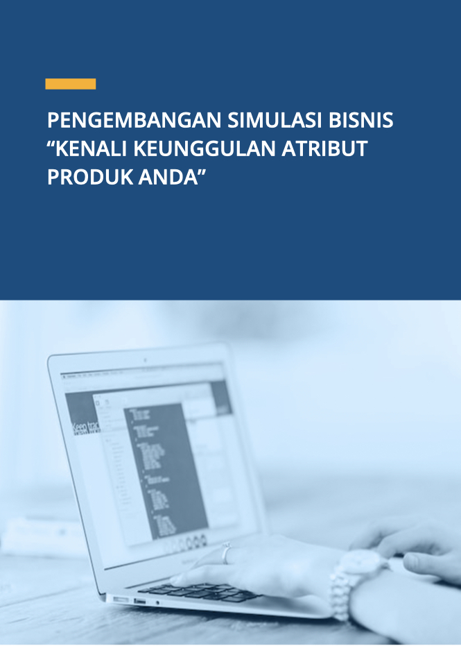 Pengembangan Simulasi Bisnis “Kenali Keunggulan Atribut Produk Anda”