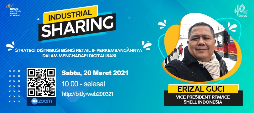 Industry Sharing Strategi Distribusi Bisnis Retail & Perkembangannya Dalam Menghadapi Digitalisasi