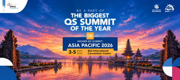 Jelang QS Higher Ed Summit: Asia Pacific 2026, BINUS University Siap Sambut Lebih dari 1.000 Delegasi Dunia di Bali