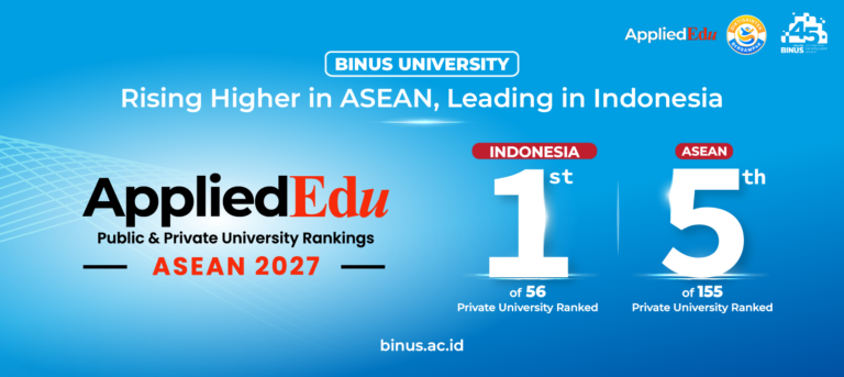 BINUS UNIVERSITY Naik Tiga Peringkat ke Posisi 5 ASEAN dan Raih Peringkat 1 PTS di Indonesia